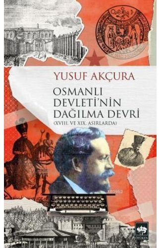 Osmanlı Devleti'nin Dağılma Devri