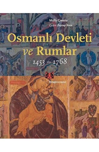 Osmanlı Devleti ve Rumlar (1453 - 1768)