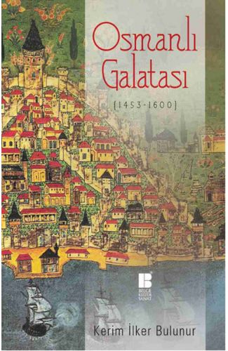 Osmanlı Galatası (1453-1600)