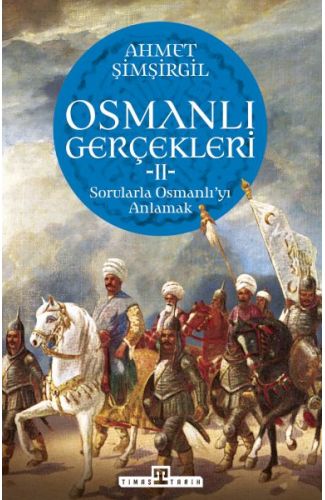 Osmanlı Gerçekleri - 2