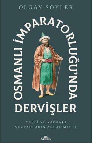Osmanlı İmparatorluğunda Dervişler