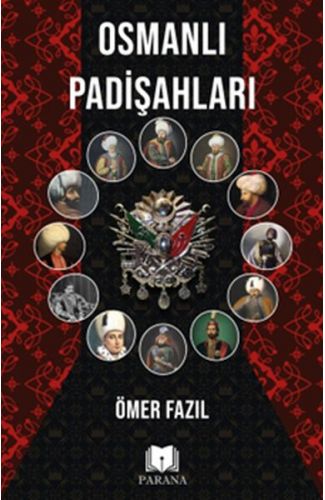 Osmanlı Padişahları