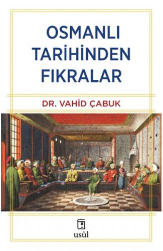 Osmanlı Tarihinden Fıkralar