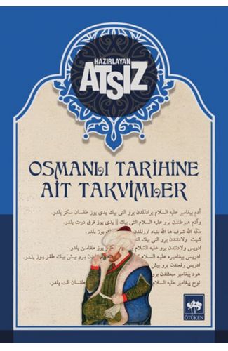 Osmanlı Tarihine Ait Takvimler - Ciltsiz