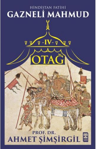 Otağ IV: Gazneli Mahmud