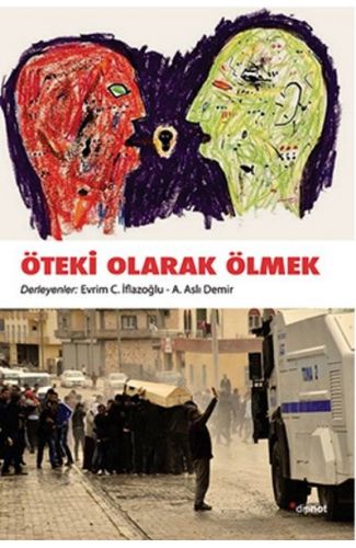 Öteki Olarak Ölmek