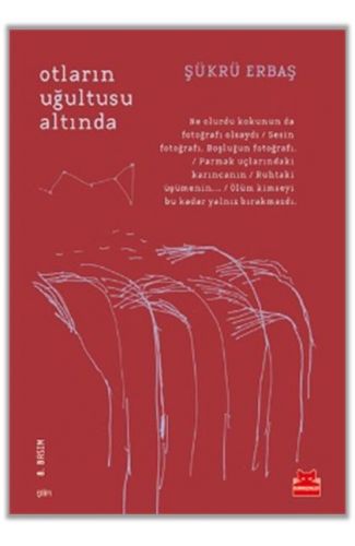 Otların Uğultusu Altında