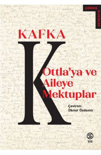 Ottla'ya ve Aileye Mektuplar