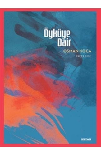 Öyküye Dair