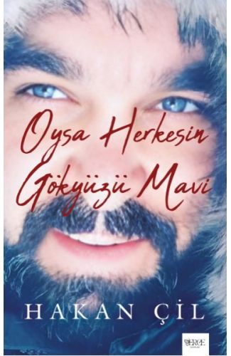 Oysa Herkesin Gökyüzü Mavi