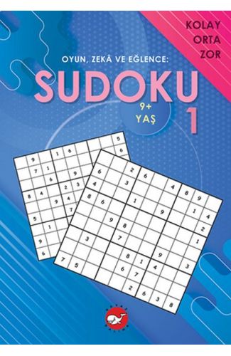 Oyun, Zeka ve Eğlence: Sudoku 1 Kolay, Orta, Zor (9+ Yaş)