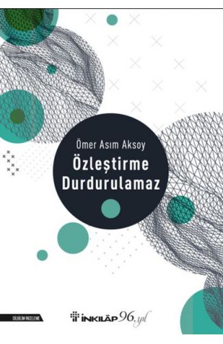 Özleştirme Durdurulamaz