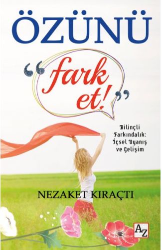Özünü Fark Et