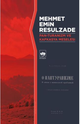 Pan-Turanizm ve Kafkasya Meselesi