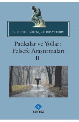 Patikalar ve Yollar: Felsefe Araştırmaları II