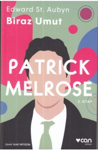 Patrick Melrose 3 Biraz Umut