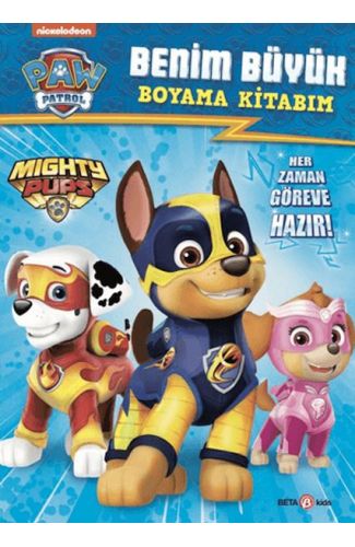 Paw Patrol Benim Büyük Boyama Kitabım