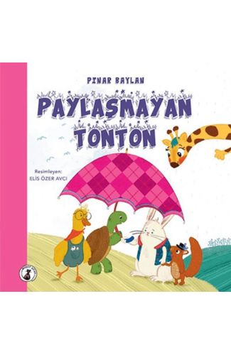 Paylaşmayan Tonton