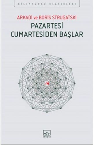 Pazartesi Cumartesiden Başlar