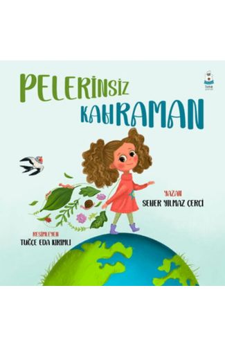 Pelerinsiz Kahraman