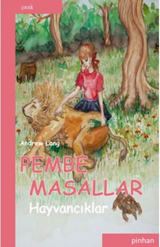 Pembe Masallar (Hayvancıklar)