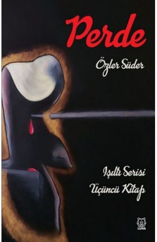 Perde - Işıltı Serisi 3. Kitap
