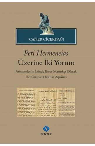 Peri Hermeneias Üzerine İki Yorum