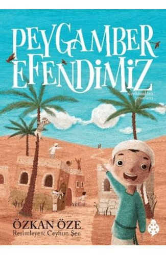 Peygamber Efendimiz