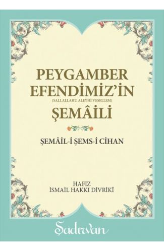 Peygamber Efendimiz'in Şemaili