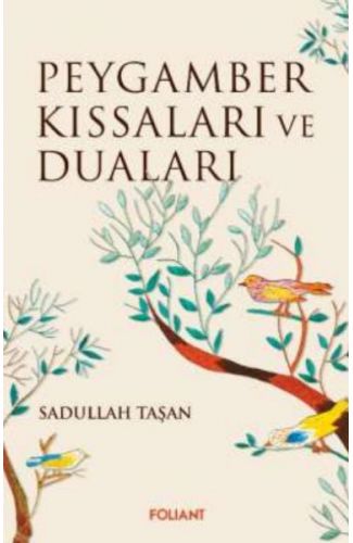 Peygamber Kıssaları ve Duaları