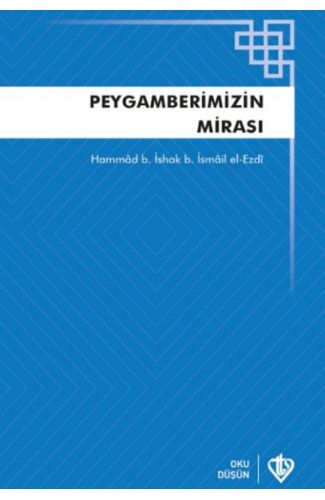 Peygamberimizin Mirası Teriketün Nebi