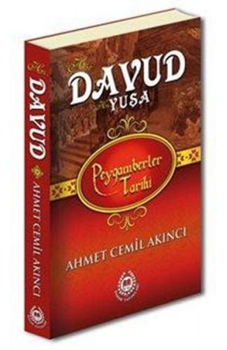 Peygamberler Tarihi - Hz. Davud (a.s.) Hz. Yuşa (a.s.) (Ciltli)