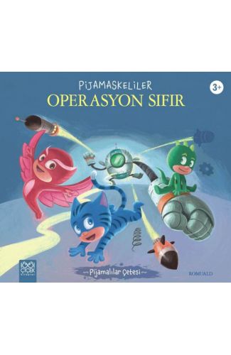 Pijamaskeliler Operasyon Sıfır