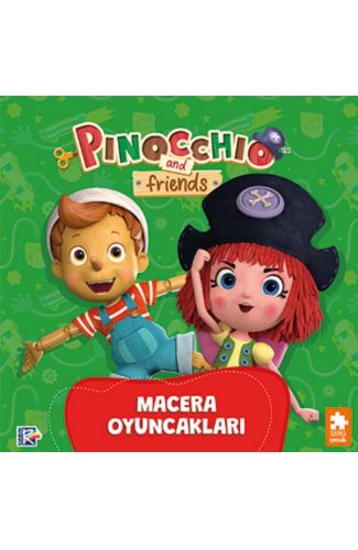 Pinokyo ve Arkadaşları - Macera Oyuncakları