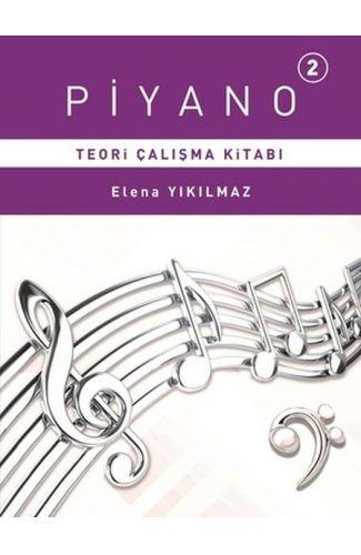 Piyano 2 - Teori Çalışma Kitabı