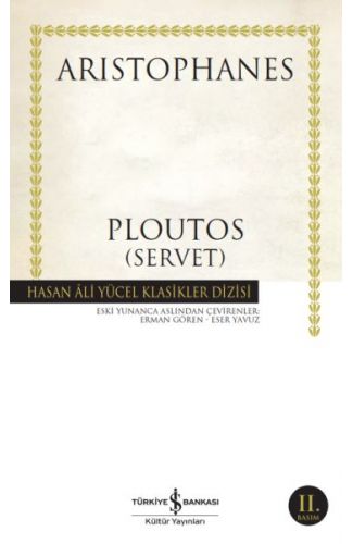 Ploutos (Servet) - Hasan Ali Yücel Klasikleri