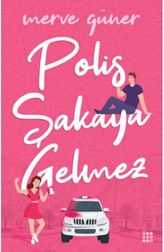 Polis Şakaya Gelmez