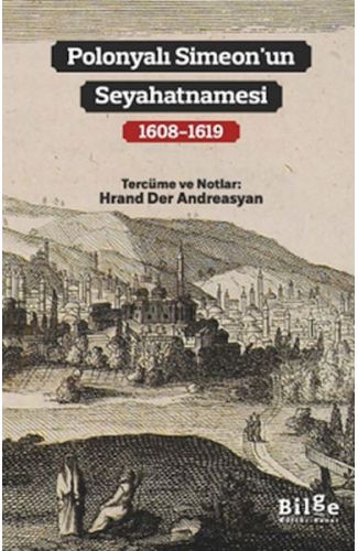 Polonyalı Simeon’un Seyahatnamesi