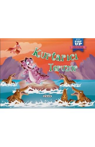 Pop-Up Mini Dinozorlar - Kurtarıcı Teruzor
