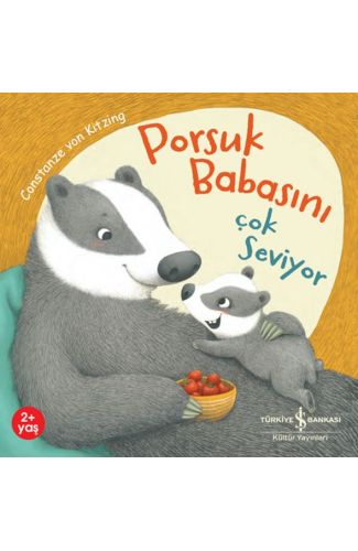 Porsuk Babasını Çok Seviyor
