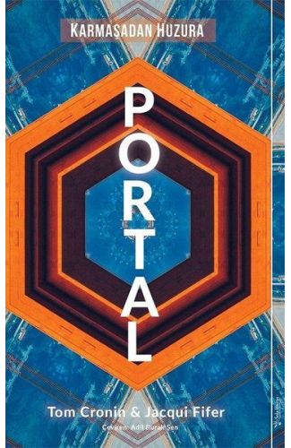 Portal - Karmaşadan Huzura