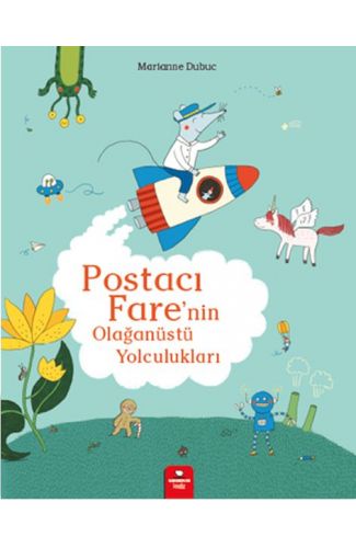 Postacı Fare’nin Olağanüstü Yolculukları