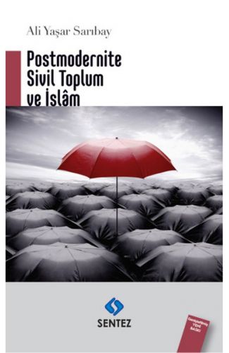 Postmodernite Sivil Toplum ve İslam