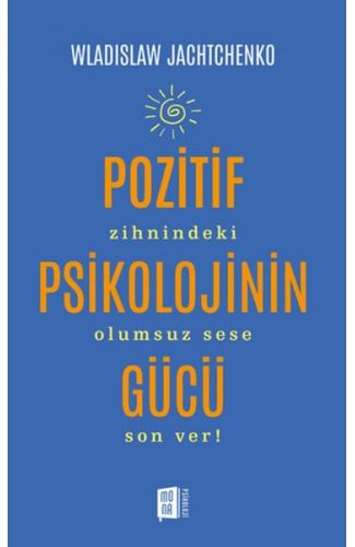 Pozitif Psikolojinin Gücü