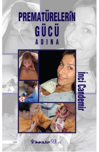 Prematürelerin Gücü Adına