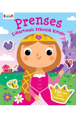 Prenses Çıkartmalı Etkinlik Kitabı