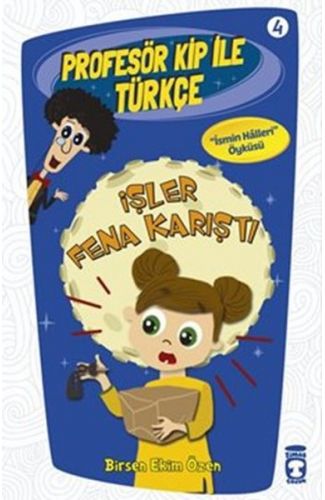 Profesör Kip ile Türkçe 4 - İşler Fena Karıştı