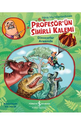 Profesör'ün Sihirli Kalemi - Dinozorlar Arasında