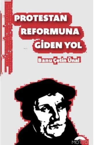 Protestan Reformuna Giden Yol