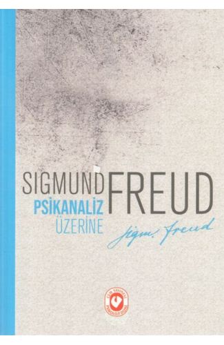 Psikanaliz Üzerine